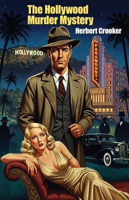 The Hollywood Murder Mystery by Crooker, Herbert