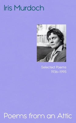 Poems from an Attic: Selected Poems, 1936-95 by Leeson, Miles