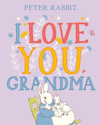 I Love You, Grandma by Potter, Beatrix