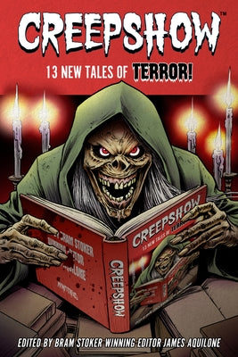 Creepshow: 13 Tales of Terror by Kriste, Gwendolyn