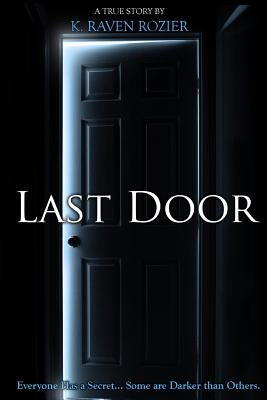 Last Door by Rozier, K. Raven