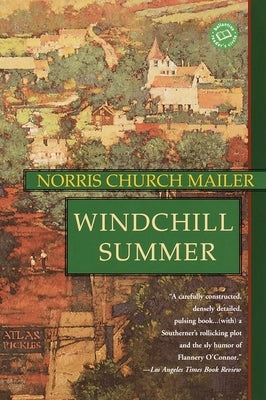 Windchill Summer by Mailer, Norris Church