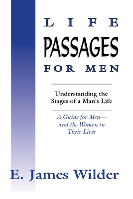 Life Passages for Men by Wilder, James