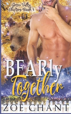 Bearly Together by Chant, Zoe