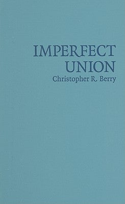 Imperfect Union by Berry, Christopher