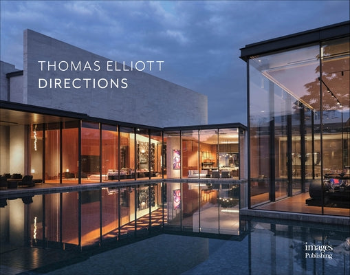 Thomas Elliott: Directions by Elliott, Thomas