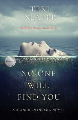 No One Will Find You by Slater, Teri