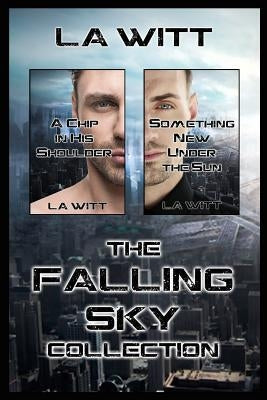 The Falling Sky Collection by Witt, L. a.