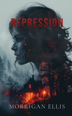 Repression by Ellis, Morrigan