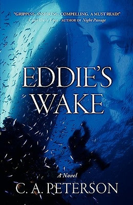 Eddie's Wake by Peterson, C. A.
