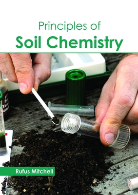 Principles of Soil Chemistry by Mitchell, Rufus