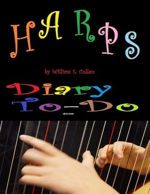 Harps by Cullen, William E.