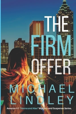 The Firm Offer by Lindley, Michael