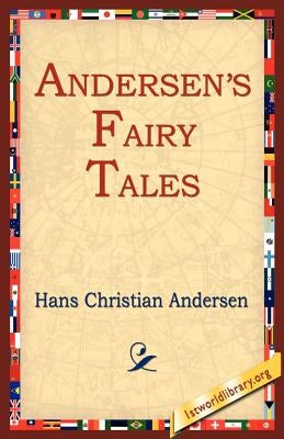 Andersen's Fairy Tales by Andersen, Hans Christian
