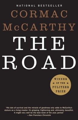 The Road by McCarthy, Cormac