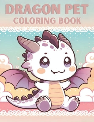 Dragon Pet Coloring Book by Saba, Studio