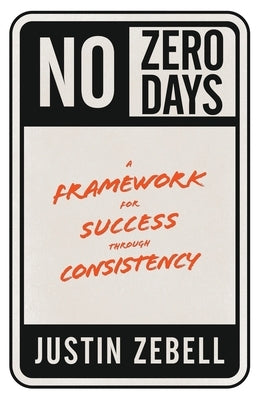 No Zero Days by Zebell, Justin