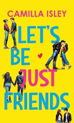 Let's Be Just Friends by Isley, Camilla