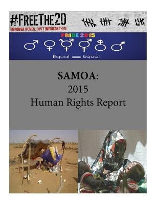 Samoa: 2015 Human Rights Report by Penny Hill Press