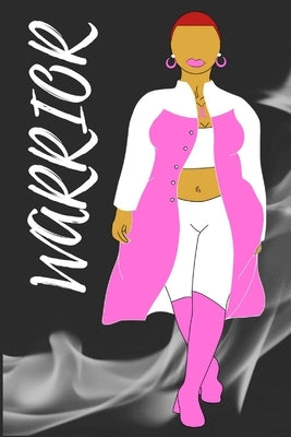 She is a Warrior 2 by Harris, Jessica