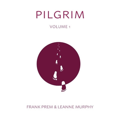 Pilgrim: Volume 1 by Prem, Frank