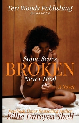 Broken by Shell, Billie Dureyea
