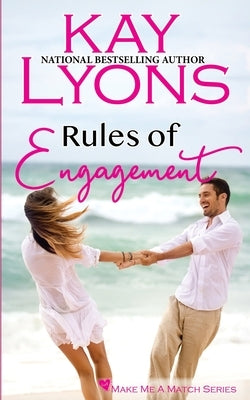 Rules of Engagement by Lyons, Kay