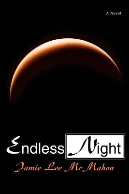 Endless Night by McMahon, Jamie Lee