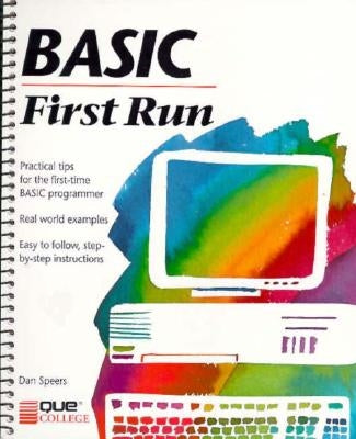 Basic First Run by Speers, Dan