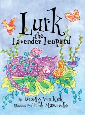 Lurk The Lavender Leopard by Van Kirk, Dorothy