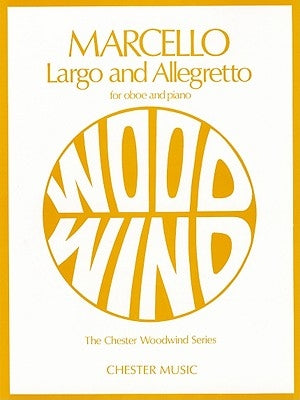 Largo and Allegretto: For Oboe and Piano by Marcello, Benedetto