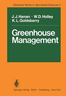 Greenhouse Management by Hanan, J. J.