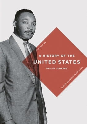 A History of the United States by Jenkins, Philip
