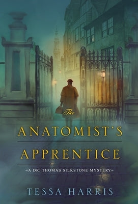 The Anatomist's Apprentice by Harris, Tessa