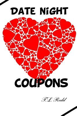 Date Night Coupons by Redd, J. L.
