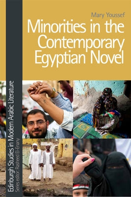 Minorities in the Contemporary Egyptian Novel by Youssef, Mary