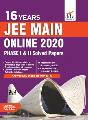 16 JEE Main Online 2020 Phase I & II Solved Papers by Disha Experts