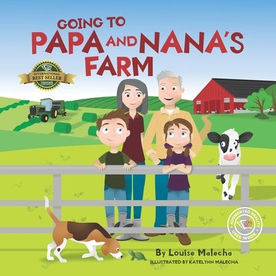 Going to Papa and Nana's Farm by Malecha, Katelynn