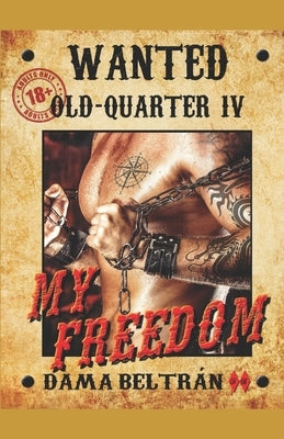 My Freedom: You have to pay all your bills... by L. C., Ediciones Beltrán