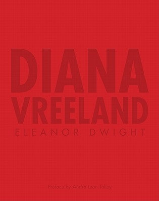 Diana Vreeland by Dwight, Eleanor