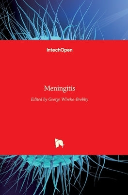 Meningitis by Wireko-Brobby, George