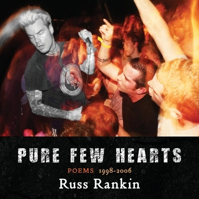 Pure Few Hearts by Rankin, Russ