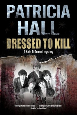 Dressed to Kill by Hall, Patricia
