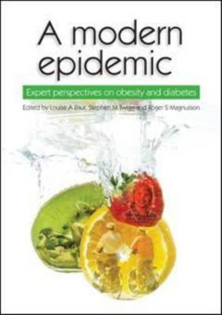 Modern Epidemic by Baur, Louise A.