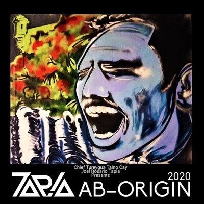 Ab-Origin by Taino Cay M. S. C., Joel Rosario Tapia C