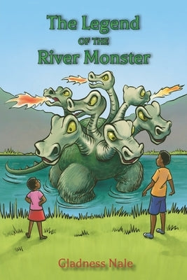 The Legend of the river monster by Harley, Jane