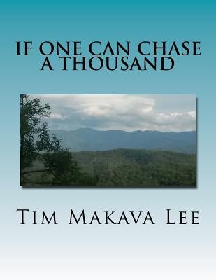 if one can chase a thousand by Lee, Tim Makava