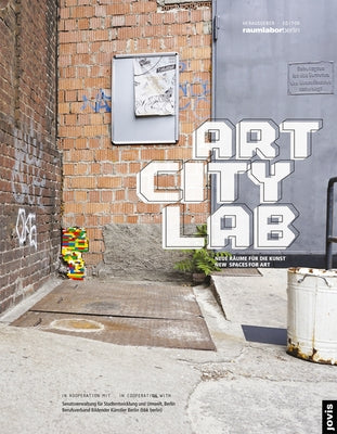 Art City Lab: New Spaces for Art by Lutes, Jonathan