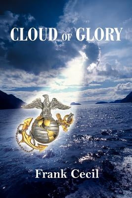 Cloud of Glory by Cecil, Frank