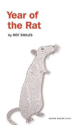 Year of the Rat by Smiles, Roy
